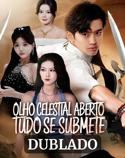 Capa da miniss&eacute;rie Olho Celestial Aberto Tudo Se Submete (dublado) dublado