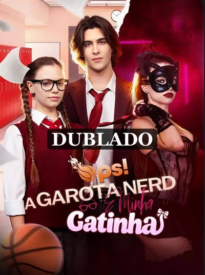 Capa da miniss&eacute;rie Ops! a Garota Nerd É Minha Gatinha dublado