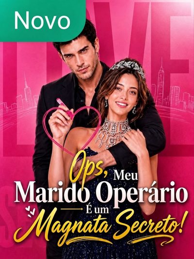 Capa da miniss&eacute;rie Ops, Meu Marido Operário É Um Magnata Secreto!