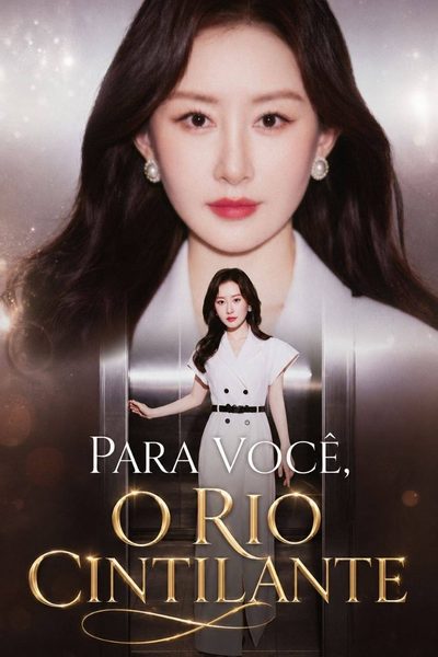 Capa da miniss&eacute;rie Para Você, o Rio Cintilante