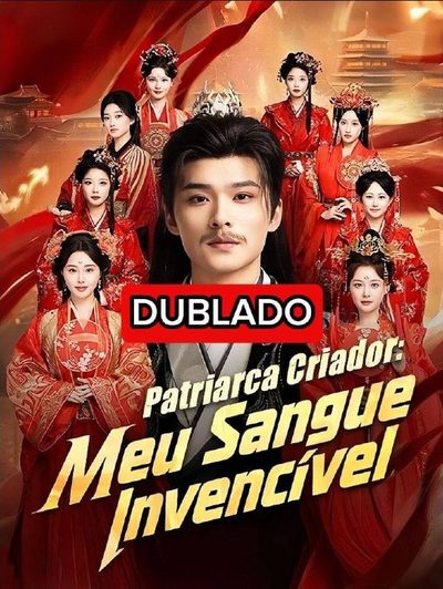 Capa da miniss&eacute;rie Patriarca Criador: Meu Sangue Invencível (dublado) dublado