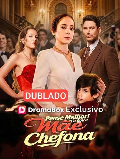Capa da miniss&eacute;rie Pense Melhor Eu Sou a Mãe Chefona Pense Bem Eu, a Chefe Disfarçada com Meu Filhi