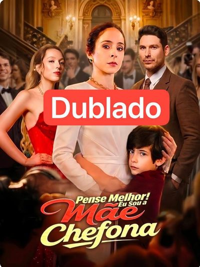 Capa da miniss&eacute;rie Pense Melhor! Eu Sou a Mãe Chefona (dublado) dublado
