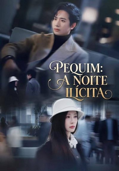 Capa da miniss&eacute;rie Pequim: a Noite Ilícita