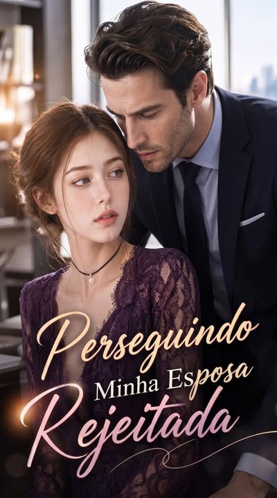 Capa da miniss&eacute;rie Perseguindo Minha Esposa Rejeitada