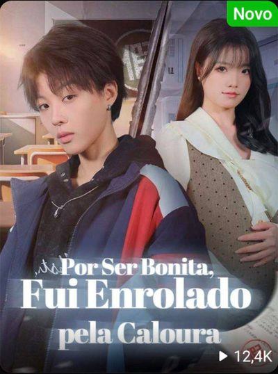 Capa da miniss&eacute;rie Por Ser Bonita, Fui Enrolado Pela Caloura