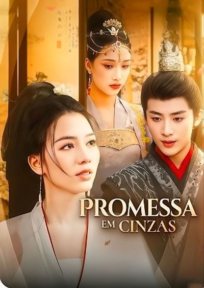 Capa da miniss&eacute;rie Promessa em Cinzas