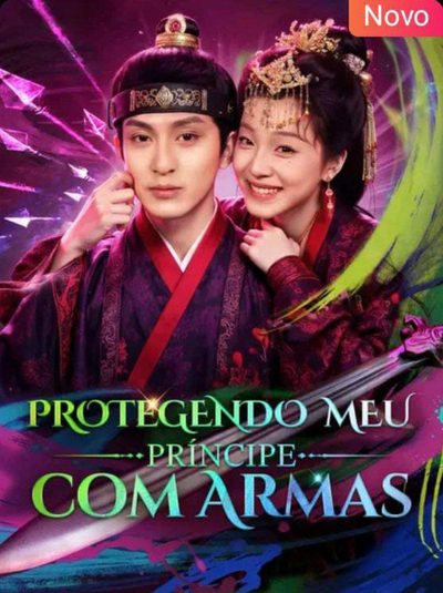 Capa da miniss&eacute;rie Protegendo Meu Príncipe com Armas