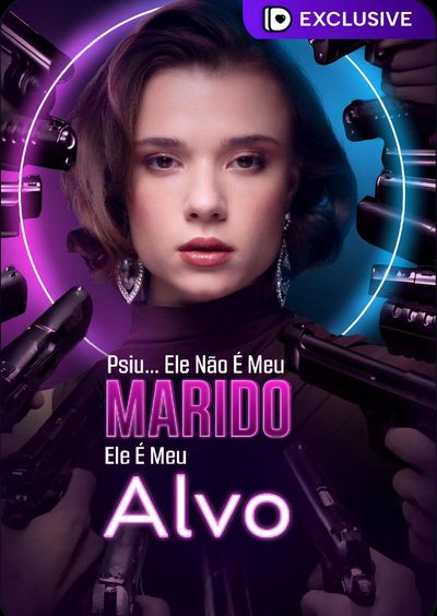 Capa da miniss&eacute;rie Psiu... Ele Não É Meu Marido, Ele É Meu Alvo