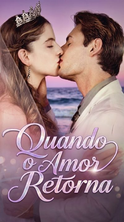 Capa da miniss&eacute;rie Quando o Amor Retorna