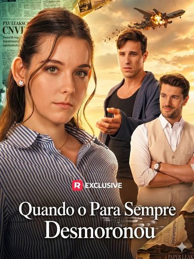 Capa da miniss&eacute;rie Quando o para Sempre Acaba When Forever Fell Apart