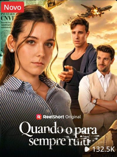 Capa da miniss&eacute;rie Quando o para Sempre Ruiu