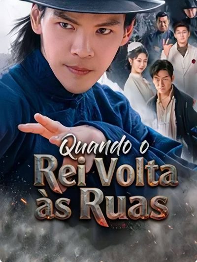 Capa da miniss&eacute;rie Quando o Rei Volta as Ruas