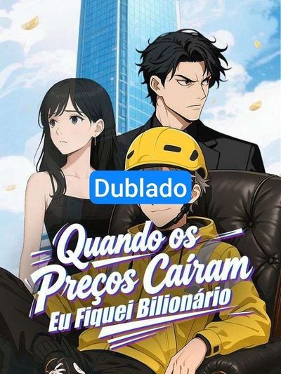 Capa da miniss&eacute;rie Quando os Preços Caíram Eu dublado