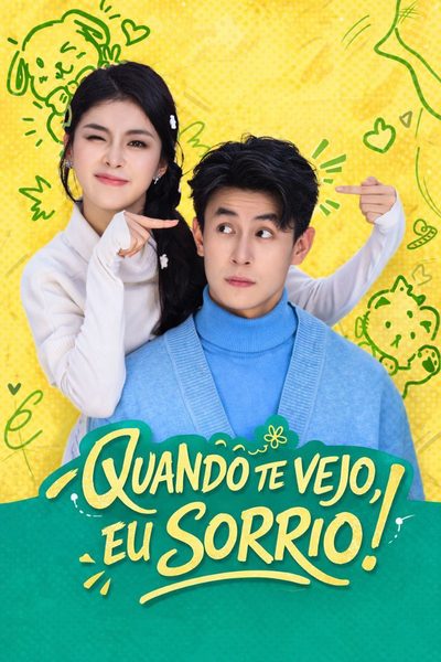 Capa da miniss&eacute;rie Quando Te Vejo, Eu Sorrio