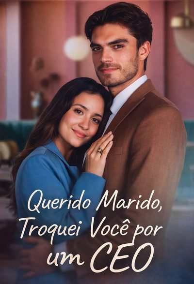 Capa da miniss&eacute;rie Querido Marido,troquei Você por Um Ceo