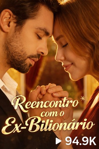 Capa da miniss&eacute;rie Reencontro com o Ex-bilionário