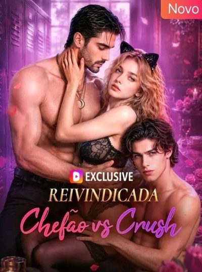 Capa da miniss&eacute;rie Reivindicada: Chefão Vs Crush