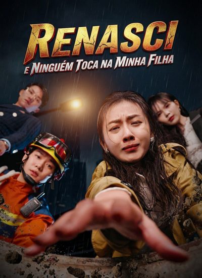 Capa da miniss&eacute;rie Renasci e Ninguém Toca na Minha Filha