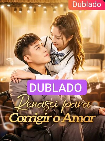 Capa da miniss&eacute;rie Renasci para Corrigir o Amor