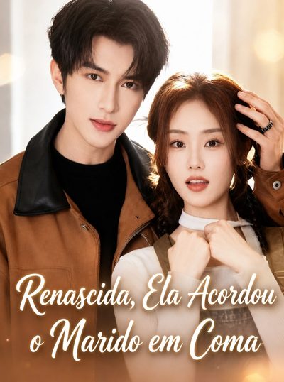 Capa da miniss&eacute;rie Renascida, Ela Acordou o Marido em Coma