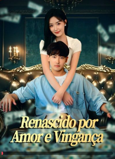 Capa da miniss&eacute;rie Renascido por Amor e Vingança