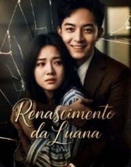 Capa da miniss&eacute;rie Renascimento da Luana