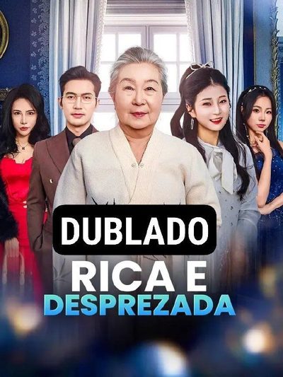 Capa da miniss&eacute;rie Rica e Desprezada