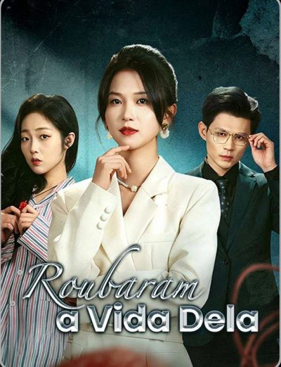 Capa da miniss&eacute;rie Roubaram a Vida Dela