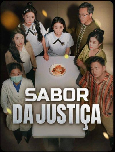 Capa da miniss&eacute;rie Sabor da Justiça