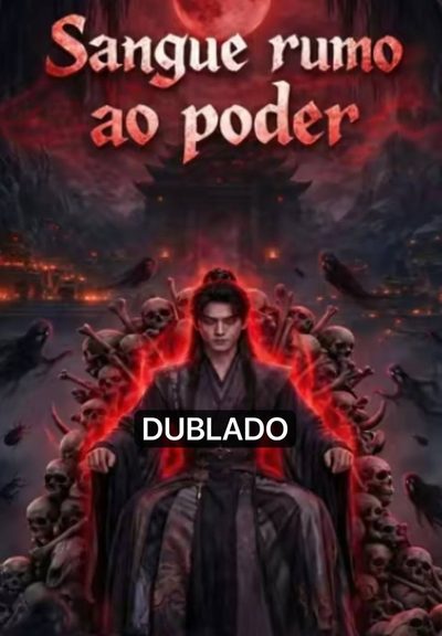 Capa da miniss&eacute;rie Sangue Rumo ao Poder