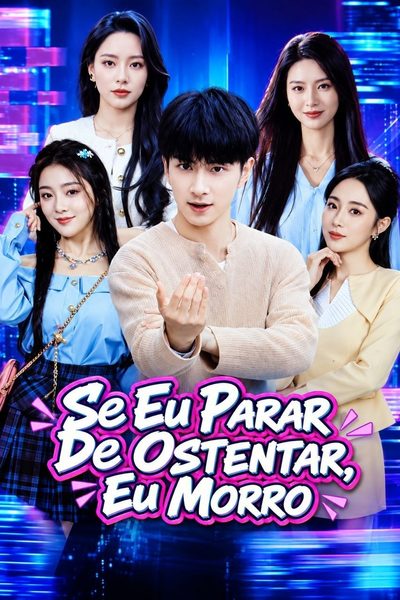 Capa da miniss&eacute;rie Se Eu Parar de Ostentar, Eu Morro