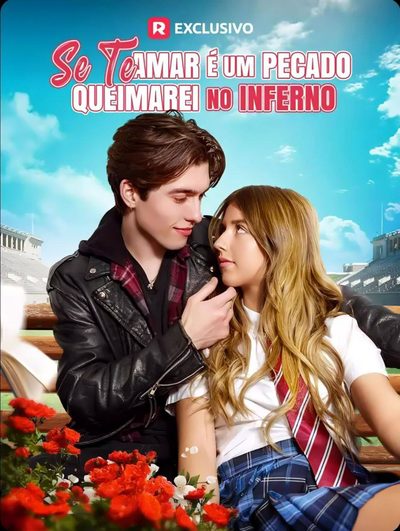 Capa da miniss&eacute;rie Se Te Amar É Um Pecado, Queimarei no Inferno