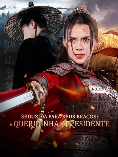 Capa da miniss&eacute;rie Seduzida para Seus Braços a Queridinha do Presidente Leg