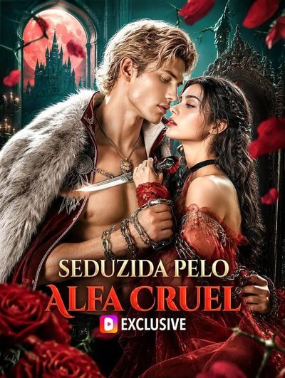 Capa da miniss&eacute;rie Seduzida Pelo Alfa Cruel -