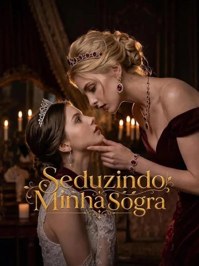 Capa da miniss&eacute;rie Seduzindo Minha Sogra