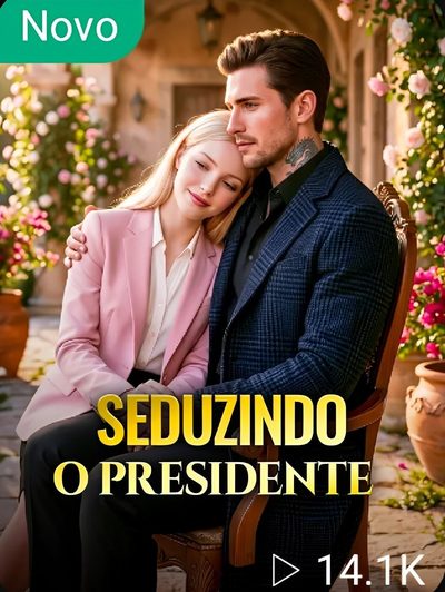Capa da miniss&eacute;rie Seduzindo o Presidente