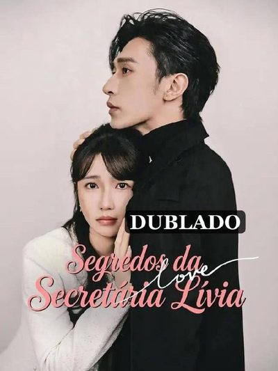 Capa da miniss&eacute;rie Segredos da Secretaria Lívia dublado