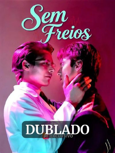 Capa da miniss&eacute;rie Sem Freios dublado