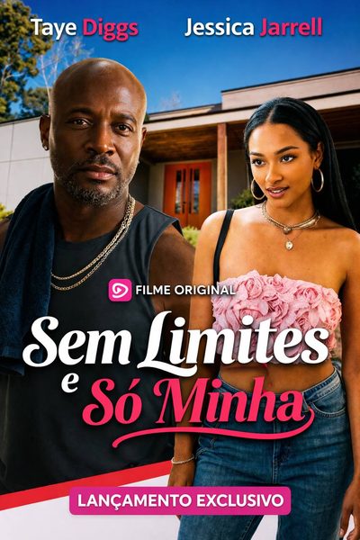 Capa da miniss&eacute;rie Sem Limites e Só Minha