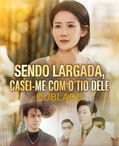 Capa da miniss&eacute;rie Sendo Largada, Casei-me com o Tio Dele dublado
