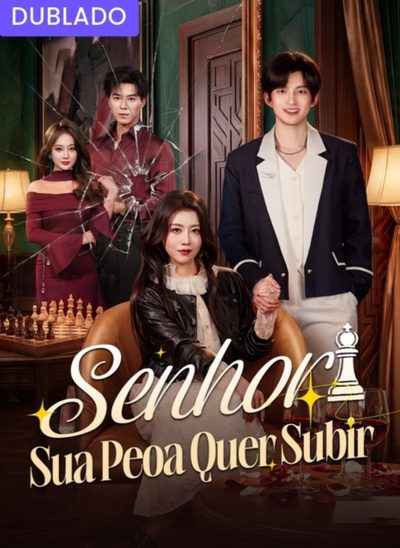 Capa da miniss&eacute;rie Senhor Sua Peoa Quer Subir dublado