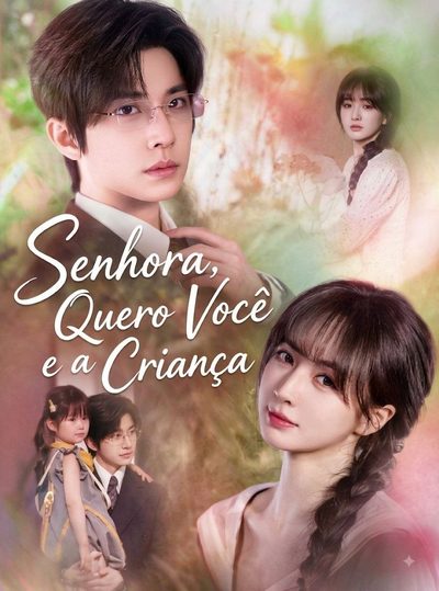 Capa da miniss&eacute;rie Senhora, Quero Você e a Criança -
