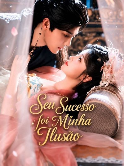Capa da miniss&eacute;rie Seu Sucesso Foi Minha Ilusão