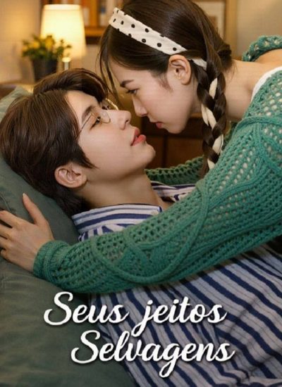Capa da miniss&eacute;rie Seus Jeitos Selvagens 🫰🏽
