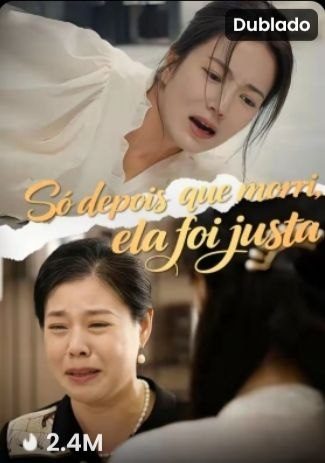 Capa da miniss&eacute;rie Só Depois que Morri, Ela Foi Justa