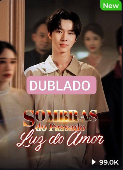 Capa da miniss&eacute;rie Sombras do Passado Luz do Amor
