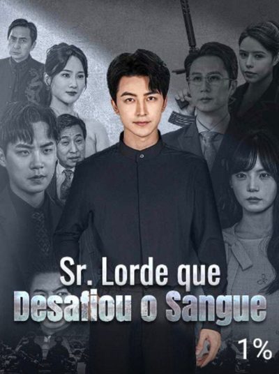 Capa da miniss&eacute;rie Sr. Lorde que Desafiou o Sangue
