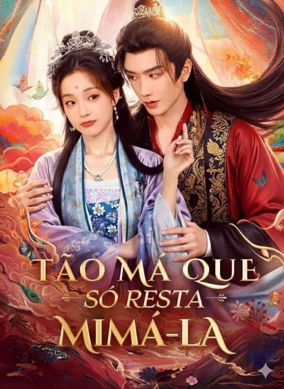 Capa da miniss&eacute;rie Tão Má que Só Resta Mimá-la