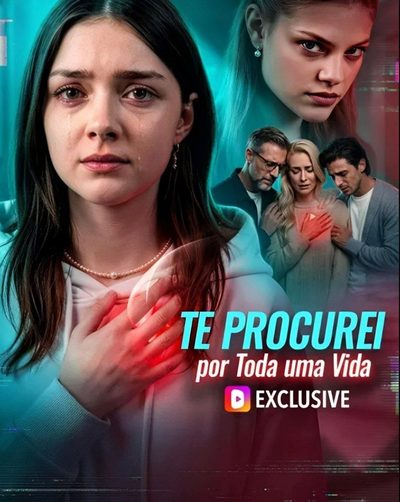Capa da miniss&eacute;rie Te Procurei por Toda uma Vida